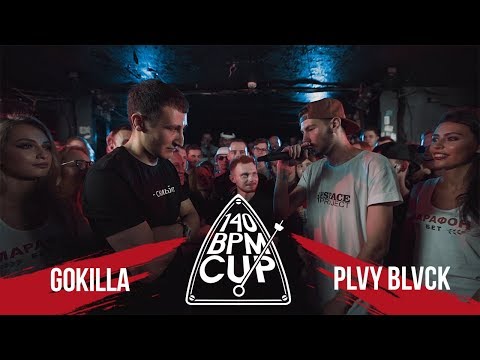 Видео: 140 BPM CUP: GOKILLA X PLVY BLVCK (II этап)