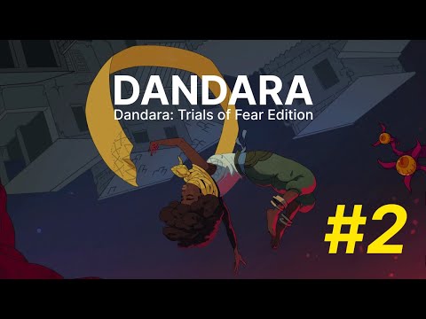 Видео: СРАЖЕНИЕ С БОССОМ ➤ Dandara: Trials of Fear ◉ Прохождение 2