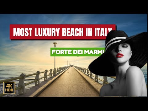 Видео: 💎 Откройте для себя Форте-дей-Марми — самый гламурный пляжный город Тосканы в потрясающем 4K HDR!