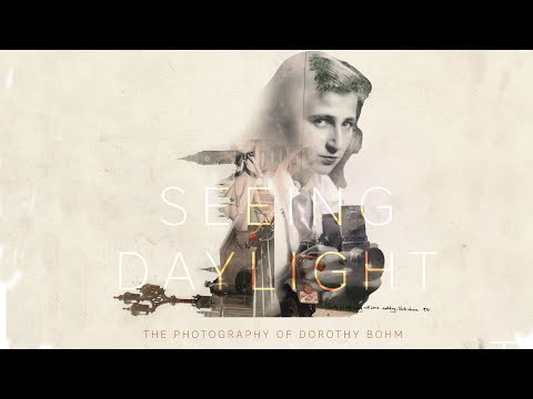 Видео: Уличная фотография Британии | Увидеть дневной свет: фотографии Дороти Бом | Полный фильм