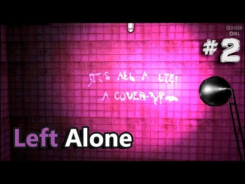 Видео: Left Alone#2 - ЭПИЧЕСКАЯ КОНЦОВКА