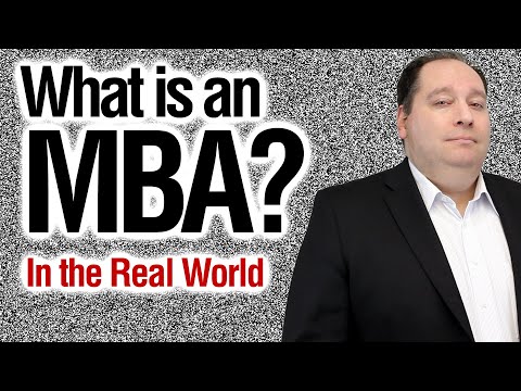 Видео: Что такое степень MBA | Стоит ли ее получать? (с бывшим генеральным директором)