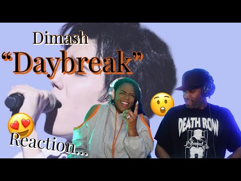 Видео: ВОКАЛЬНАЯ ПЕВИЦА РЕАКЦИЯ НА ПЕСНЮ ДИМАША «DAYBREAK» | ПОЛНА ЭМОЦИЙ..😩 #ДИМАШ