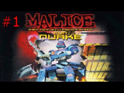 Видео: Прохождение Malice for Quake. Часть 1