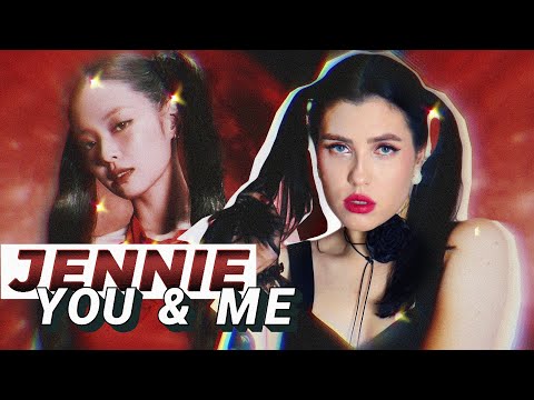 Видео: JENNIE - You & Me [На русском || Russian Cover]