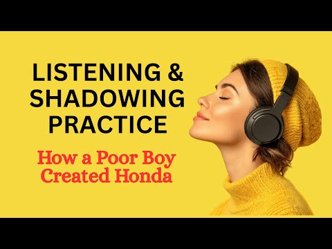 Видео: Как бедный японский мальчик создал компанию Honda | Изучайте английский язык с помощью практики р...