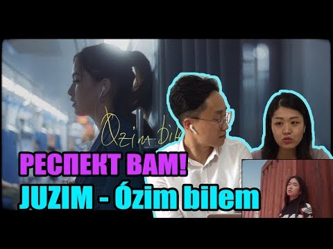 Видео: JUZIM - Ózim bilem (РЕАКЦИЯ КОРЕЙСКОЙ ПАРОЧКИ)