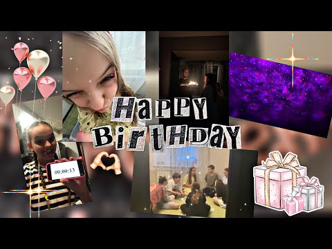 Видео: VLOG | мой день рождение!🎉🎂 | как я отметила день рождение с друзьями🎀