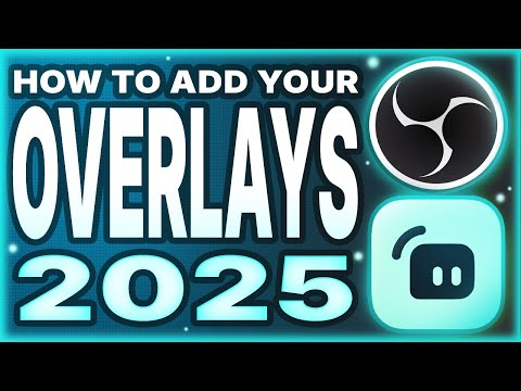 Видео: 📌Как добавить любые трансляционные оверлеи в OBS Studio и Streamlabs OBS ‼️ | 2025