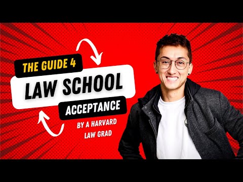 Видео: Руководство по поступлению на юридический факультет от выпускника юридического факультета Гарвард...
