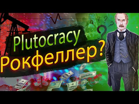 Видео: Plutocracy Прохождения [версия 0.222.1] #2 Джон Рокфеллер