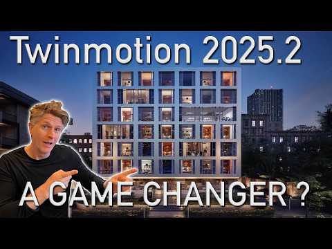 Видео: Twinmotion 2025.2 — ИЗМЕНЕНИЕ ПРАВИЛ?
