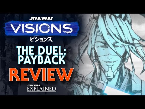Видео: Обзор «Дуэли: Расплата» — Star Wars Visions, том 3