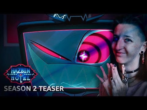 Видео: ОТЕЛЬ ХАЗБИН 2 СЕЗОН ТИЗЕР/ТРЕЙЛЕР (Hazbin Hotel - Season 2 Teaser Trailer) РЕАКЦИЯ/ОБЗОР