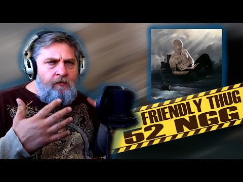 Видео: Реакция Батя Тестит на FRIENDLY THUG 52 NGG – Graf Monte Cristo \ Most Valuable Pirate