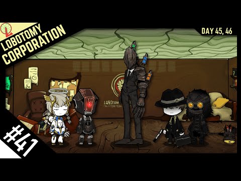 Видео: Корректировщики и Коготь, испытание 46го дня /Дни 45-46/ Lobotomy corporation #41