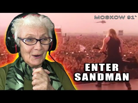 Видео: Metallica - Enter Sandman Live Moscow 1991 РЕАКЦИЯ БАБУШКИ ХЙТЕР | RAECTION GRANDMA