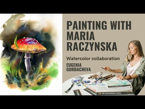 Видео: Рисуем вместе с Maria Raczynska и Евгенией Горбачевой | Акварельная коллаборация