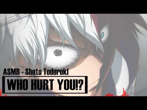 Видео: [ASMR] КТО ТЕБЯ ОБИДЕЛ!? | Защитник Шото Тодороки x Слушатель (Аудиоролевая игра)