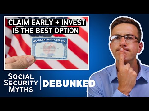 Видео: Опровержение пяти мифов о социальном обеспечении, которые могут стоить вам более 100 000 долларов...