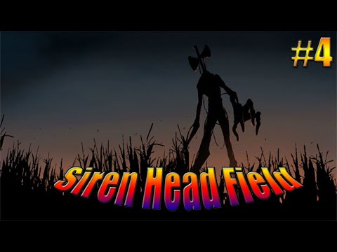 Видео: ТРЕТИЙ ДЕНЬ►Прохождение Siren Head Field #4