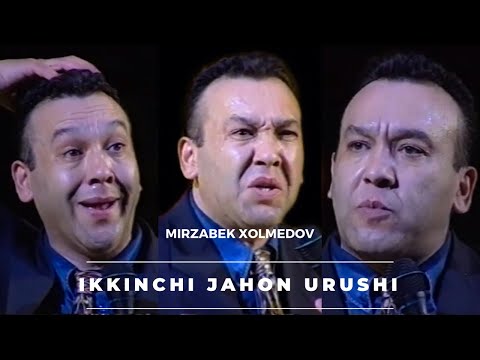 Видео: Mirzabek Xolmedov -  Ikkinchi jahon urushi | Мирзабек Холмедов - Иккинчи жахон уриши