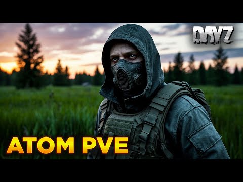 Видео: DAYZ ATOM PVE | ПРОМО | НА 3 СЕРВЕРЕ | КОПЛЮ ДЕНЬГИ НА АВТО