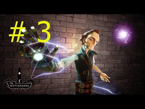 Видео: The Watchmaker  серия # 3 первый босс .