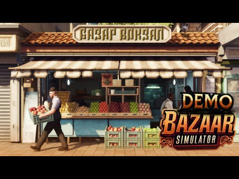 Видео: BazaarSimulator | Обзор | НАШ ПЕРВЫЙ ОПЫТ НА БАЗАРЕ!!