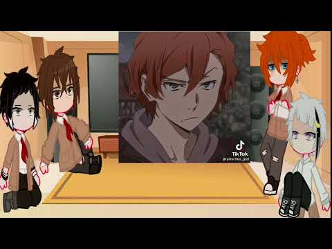 Видео: Реакция School Au  Bungou Stray Dogs на Tik Tok (1/5)
