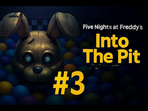 Видео: врятував дитину Five Nights at Freddy’s: Into the Pit #3