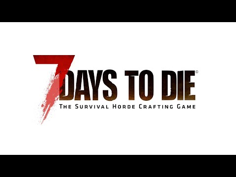 Видео: Выживаем в 7Days to die (VK PLAY LIFE в описание)