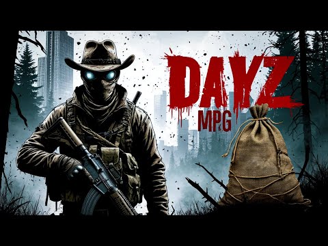 Видео: ПОИСКИ РЮКЗАКА | Dayz [RU] MPG PVE | #2