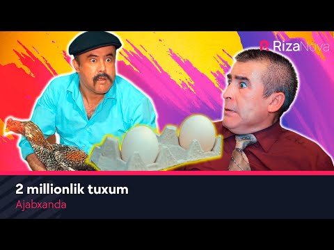 Видео: Ajabxanda - 2 millionlik tuxum | Ажабханда - 2 миллионлик тухум (hajviy ko'rsatuv)