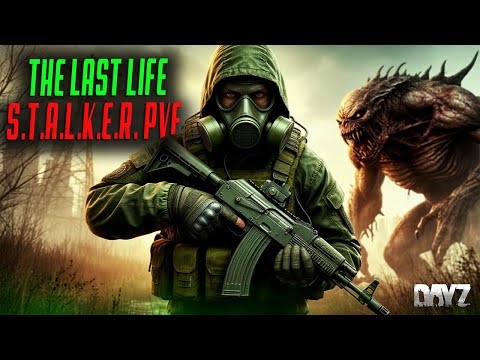 Видео: DAYZ PVE | ПРОМО | THE LAST LIFE | S.T.A.L.K.E.R. | ПРОХОЖУ ИНТЕРЕСНЫЕ КВЕСТЫ  #dayzpve #dayz