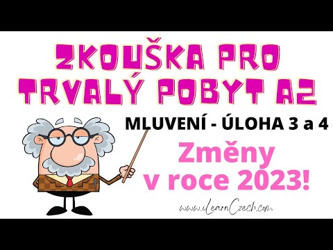 Видео: Чешский экзамен A2 для ПМЖ: Говорение - НОВЫЕ ЗАДАНИЯ 3 и 4 с 2023 года!