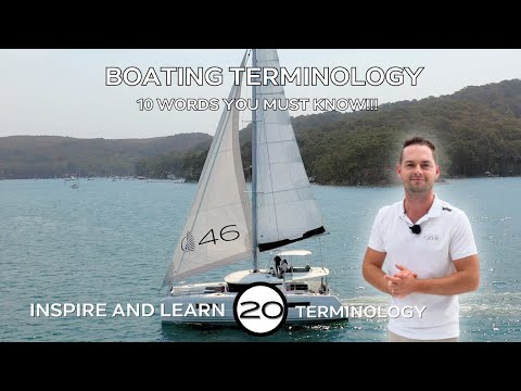 Видео: Терминология судоходства | Inspire & Learn от TMG Yachts