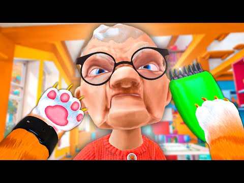 Видео: КОТ ПОБРИЛ БАБУЛЮ НАЛЫСО И ВЫСЕЛИЛ ИЗ КВАРТИРЫ 🐈 в I Am Cat VR