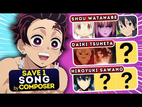 Видео: 🎶 Сохраните одну АНИМЕ-ПЕСНЮ для каждого КОМПОЗИТОРА 🔥 Аниме-викторина