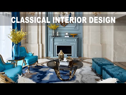 Видео: КЛАССИЧЕСКИЙ ДИЗАЙН ИНТЕРЬЕРА, 7 СОВЕТОВ ПО ОФОРМЛЕНИЮ ДОМА