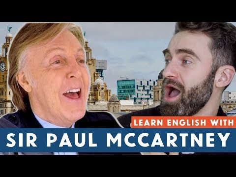 Видео: Изучайте английский с сэром Полом Маккартни | Scouse Accent