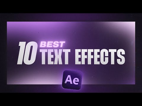 Видео: 10 текстовых анимаций, которые вам нужно знать (урок по After Effects)
