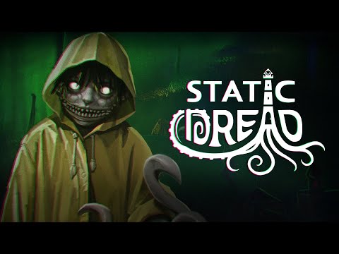 Видео: STATIC DREAD - СМОТРИТЕЛЬ МАЯКА СПАСАЕТ МИР ОТ КАТАСТРОФЫ СВЕЖИЙ АТМОСФЕРНЫЙ ХОРРОР ПО ЛАВКРАФТУ
