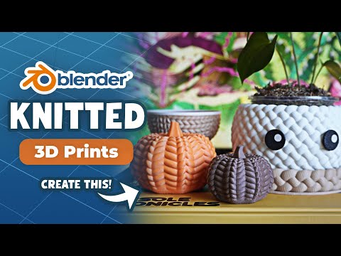 Видео: Создавайте текстурированные вязаные и тканые конструкции в Blender для 3D-печати + бесплатный фай...