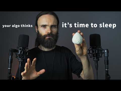 Видео: ASMR просто следуй совету алгоритма и иди спать, пожалуйста [субтитры на русском]