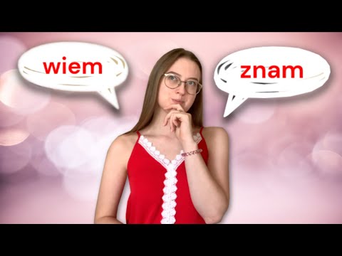 Видео: Разница слов "Znać" и "Wiedzieć"
