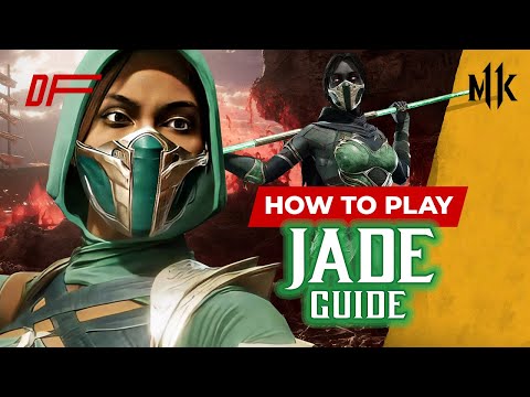 Видео: Руководство по JADE от [EvaMariaXO] | MK11 | DashFight | Всё, что вам нужно знать