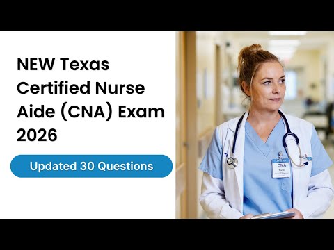 Видео: НОВЫЙ экзамен на получение сертификата помощника медсестры (CNA) в Техасе 2026 г. | Обновлено 30 ...