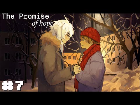 Видео: : ̗̀➛Встретимся ли мы вновь...? - The Promise of Hope [#7]