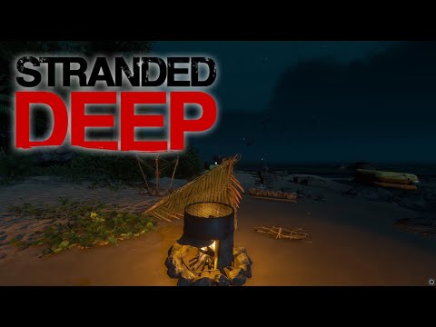 Видео: STRANDED DEEP (4 ЧАСТЬ) # ВЫЖИВАЛКА # ПОГНАЛИ ПО НОВОЙ , В КООПЕ))